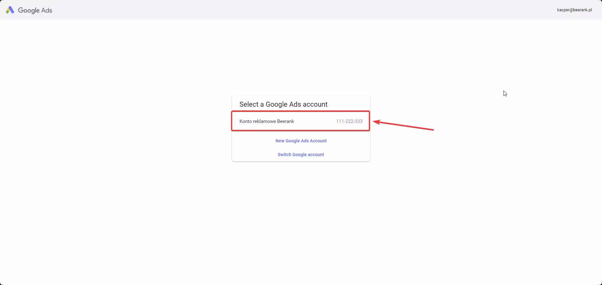 1 google ads - wybór konta
